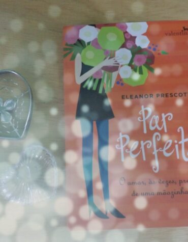 Par Perfeito – Eleanor Prescott | RESENHA