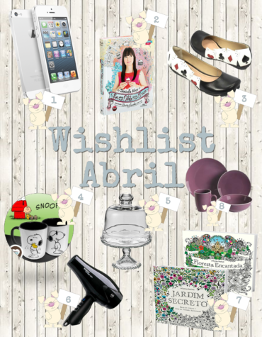 {WISHLIST} desejado de Abril.