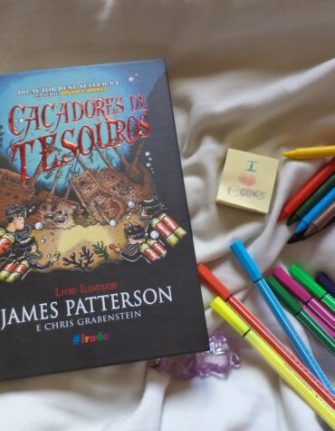 CAÇADORES DE TESOUROS – JAMES PATTERSON | RESENHA