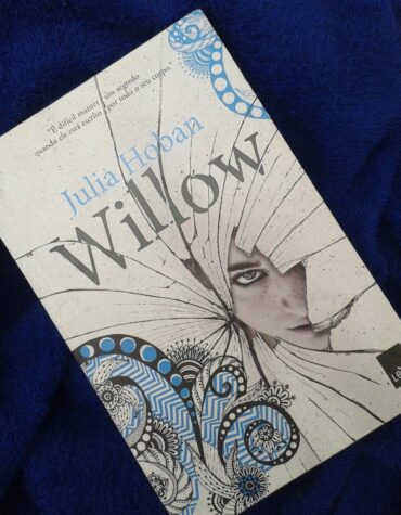 WILLOW – JULIA HOBAN | RESENHA