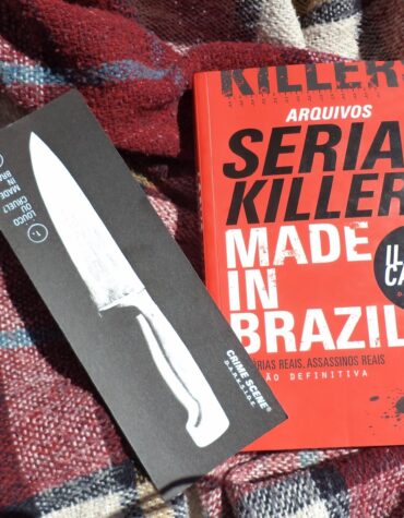 ARQUIVOS SERIAL KILLERS – MADE IN BRAZIL – ILANA CASOY | RESENHA