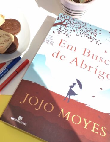 EM BUSCA DE ABRIGO – JOJO MOYES | RESENHA