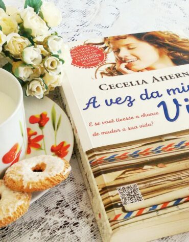 A VEZ DA MINHA VIDA – CECELIA AHERN | RESENHA