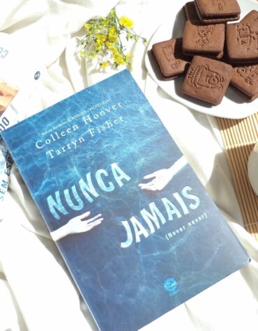 NUNCA JAMAIS – COLLEEN HOOVER E TARRYN FISHER ( NEVER NEVER #1 ) | RESENHA
