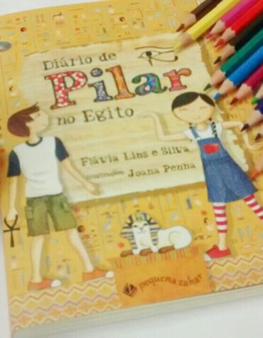 DIÁRIO DE PILAR NO EGITO – FLÁVIA LINS E SILVA | RESENHA