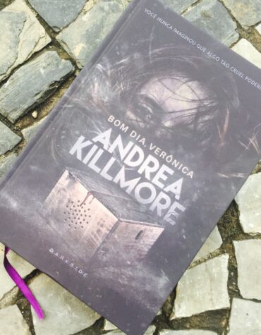BOM DIA, VERÔNICA – ANDREA KILLMORE | RESENHA