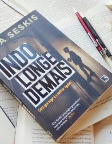 INDO LONGE DE MAIS – TINA SESKIS | RESENHA