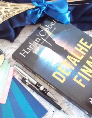 DETALHE FINAL (MYRON BOLITAR #6) – HARLAN COBEN | RESENHA