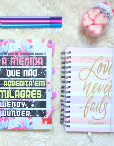 A MENINA QUE NÃO ACREDITA EM MILAGRES – WENDY WUNDER | RESENHA