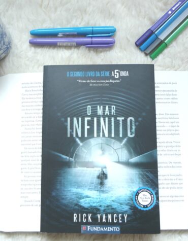 MAR INFINITO – RICK YANCEY (QUINTA ONDA #2) | RESENHA