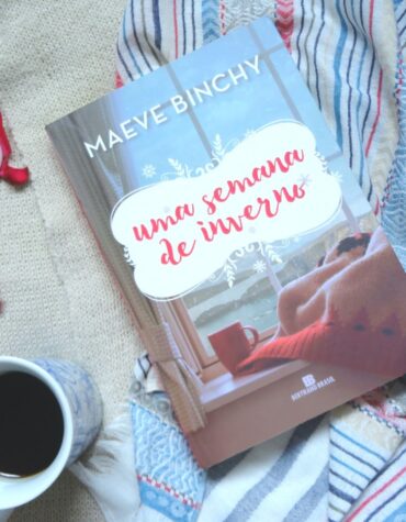 UMA SEMANA DE INVERNO – MAEVE BINCHY | RESENHA