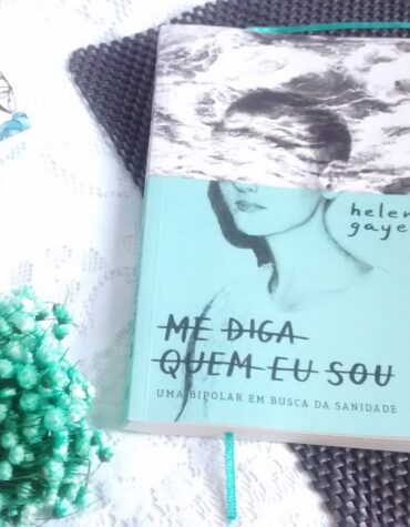 ME DIGA QUEM EU SOU – HELENA GAYER | RESENHA