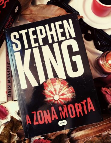 A ZONA MORTA – STEPHEN KING | RESENHA