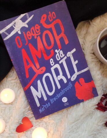 O JOGO DO AMOR E DA MORTE – MARTHA BROCKENBROUGH | RESENHA