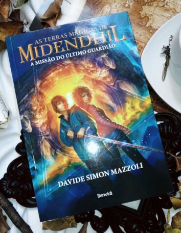 A MISSÃO DO ÚLTIMO GUARDIÃO – DAVIDE SIMON MAZZOLI ( AS TERRAS MÁGICAS DE MIDENDHIL #01) | RESENHA A MISSÃO DO ÚLTIMO GUARDIÃO – DAVIDE SIMON MAZZOLI ( AS TERRAS MÁGICAS DE MIDENDHIL #01) | RESENHA