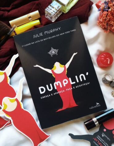 DUMPLIN’  – JULIE MURPHY | RESENHA
