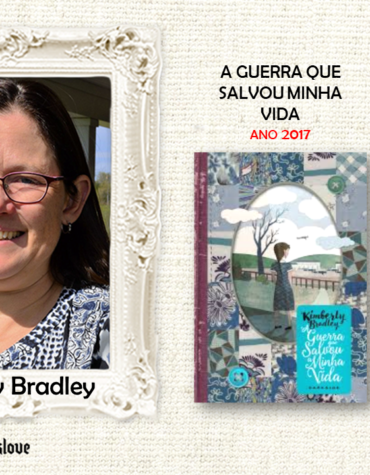 ENTREVISTA COM KIMBERLY BRADLEY, AUTORA DE GUERRA QUE SALVOU MINHA VIDA