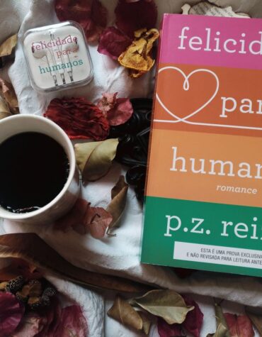 FELICIDADE PARA HUMANOS – P. Z. REIZIN | RESENHA
