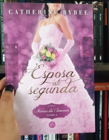ESPOSA ATÉ SEGUNDA – CATHERINE BYBEE | RESENHA