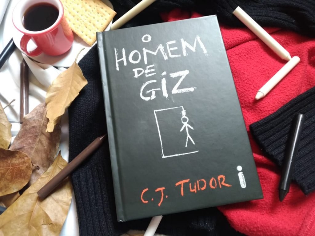 O HOMEM DE GIZ – C. J. TUDOR | RESENHA O HOMEM DE GIZ – C. J. TUDOR | RESENHA