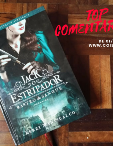 KIT TOP COMENTARISTA AGOSTO + GANHADOR TOP DE JUL.