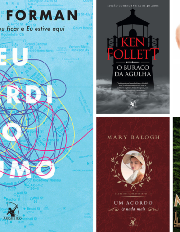 Gayle Forman, Ken Follet e Abbi Glines estão entre lançamentos de Setembro da Ed. Arqueiro.