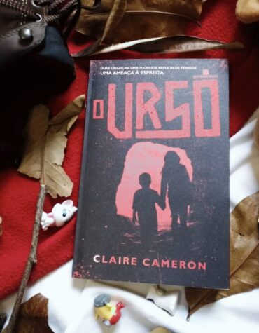 O URSO – CLAIRE CAMERON | RESENHA O URSO – CLAIRE CAMERON | RESENHA