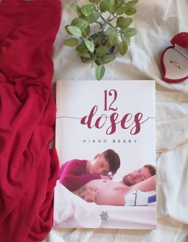 12 DOSES – HIAGO BERRY | RESENHA 12 DOSES – HIAGO BERRY | RESENHA