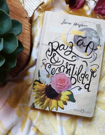 RAZÃO E SENSIBILIDADE – JANE AUSTEN | RESENHA