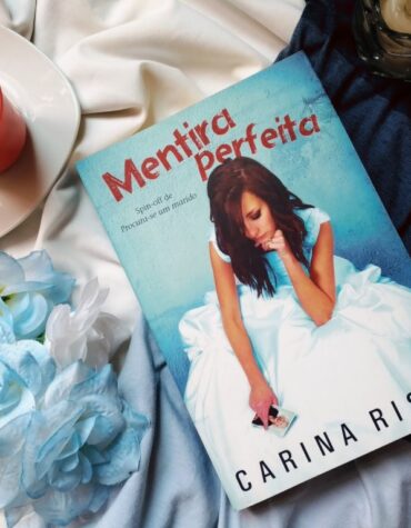 MENTIRA PERFEITA – CARINA RISSI | RESENHA