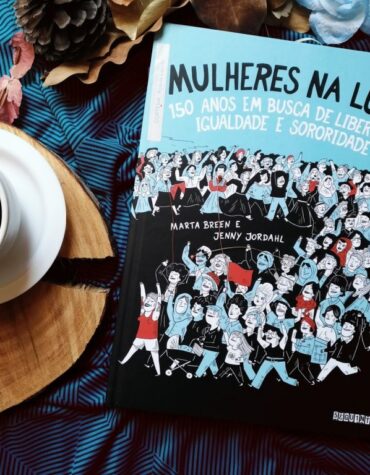 MULHERES NA LUTA – MARTA BREEN E JENNY JORDAHL | RESENHA MULHERES NA LUTA – MARTA BREEN E JENNY JORDAHL | RESENHA