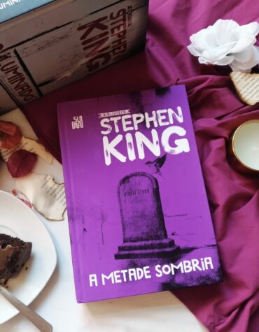 A METADE SOMBRIA – STEPHEN KING | RESENHA A METADE SOMBRIA – STEPHEN KING | RESENHA
