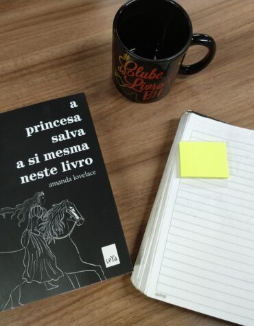 A PRINCESA SALVA A SI MESMA NESTE LIVRO – AMANDA LOVELACE | RESENHA