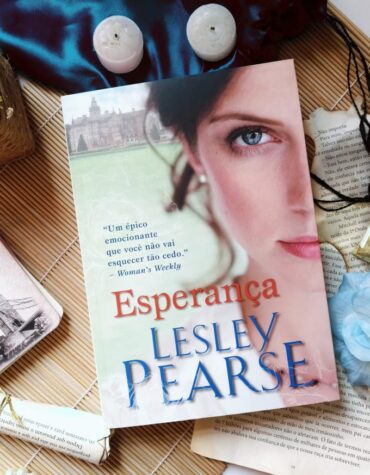 ESPERANÇA – LESLEY PEARSE | RESENHA