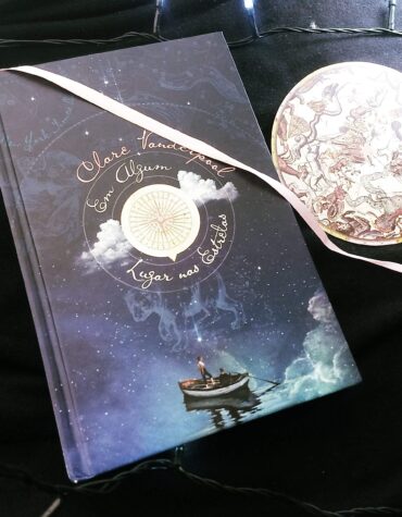 EM ALGUM LUGAR NAS ESTRELAS – CLARE VANDERPOOL | RESENHA EM ALGUM LUGAR NAS ESTRELAS – CLARE VANDERPOOL | RESENHA