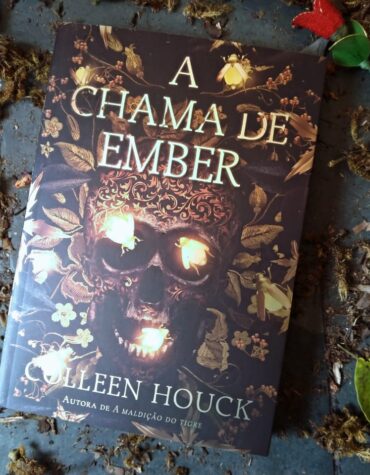 A CHAMA DE EMBER – COLLEEN HOUCK | RESENHA A CHAMA DE EMBER – COLLEEN HOUCK | RESENHA