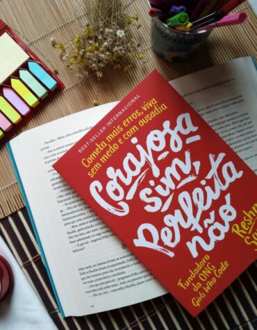 CORAJOSA SIM, PERFEITA NÃO – RESHMA SAUJANI | RESENHA
