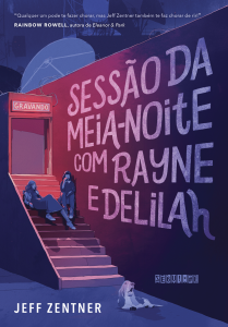 SESSÃO DA MEIA-NOITE - RAYNE E DELILAH