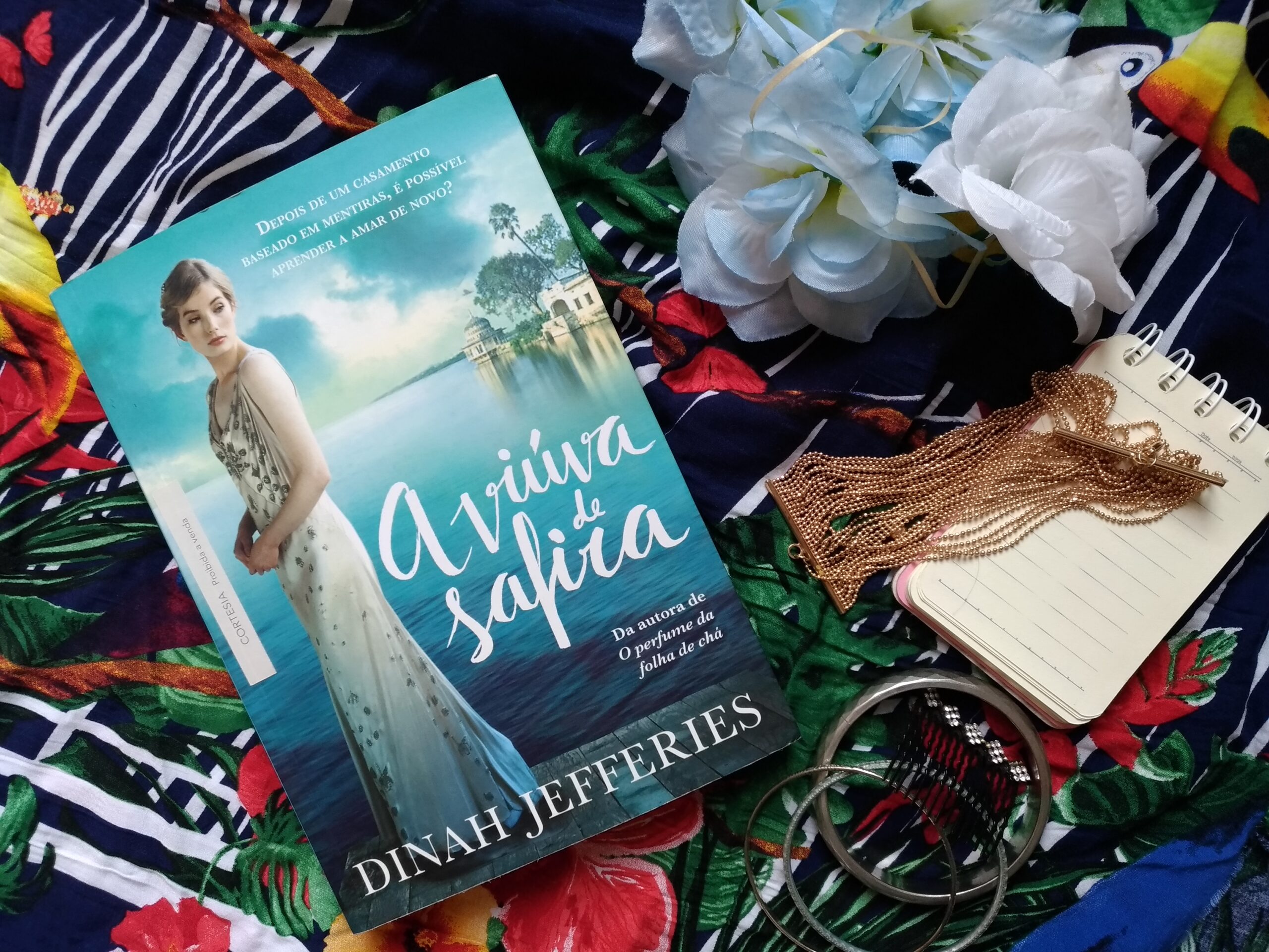 A VIÚVA DE SAFIRA – DINAH JEFFERIES | RESENHA