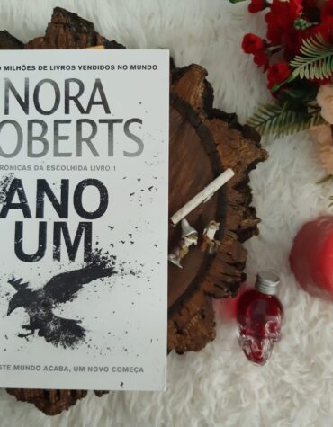 ANO UM – NORA ROBERTS | RESENHA ANO UM – NORA ROBERTS | RESENHA