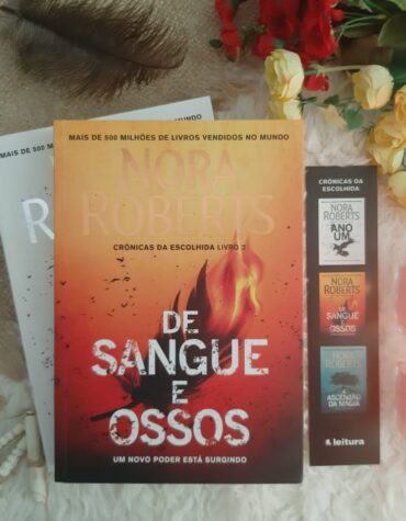 DE SANGUE E OSSOS –  NORA ROBERTS | RESENHA