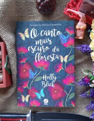 O CANTO MAIS ESCURO DA FLORESTA – HOLLY BLACK |  RESENHA