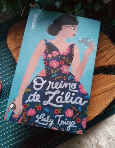 O REINO DE ZÁLIA – LULY TRIGO | RESENHA O REINO DE ZÁLIA – LULY TRIGO | RESENHA