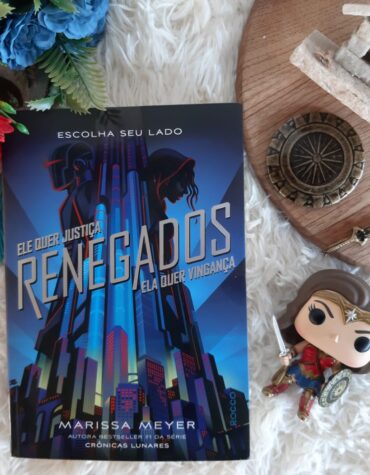 RENEGADOS – MARISSA MEYER |  RESENHA