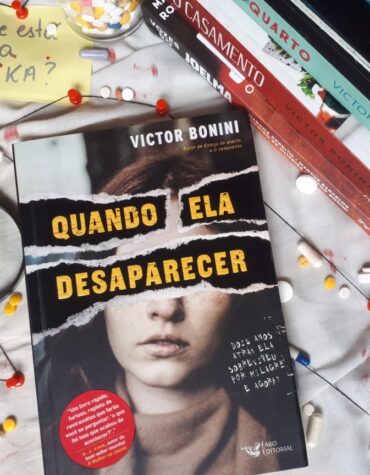 QUANDO ELA DESAPARECER – VICTOR BONINI | RESENHA QUANDO ELA DESAPARECER – VICTOR BONINI | RESENHA
