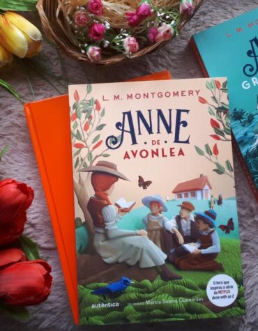 ANNE DE AVONLEA – L.M. MONTGOMERY | RESENHA ANNE DE AVONLEA – L.M. MONTGOMERY | RESENHA