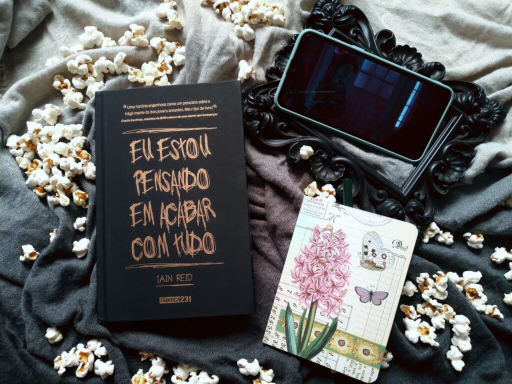 EU ESTOU PENSANDO EM ACABAR COM TUDO – IAIN REID | RESENHA EU ESTOU PENSANDO EM ACABAR COM TUDO – IAIN REID | RESENHA