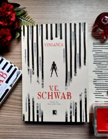 VINGANÇA – V. E SCHWAB | RESENHA