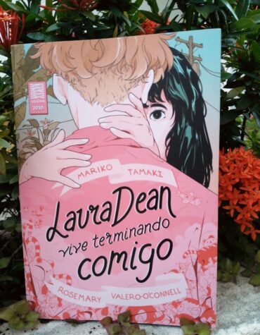 LAURA DEAN VIVE TERMINANDO COMIGO – MARIKO TAMAKI E ROSEMARY VALERO-O’CONNELL | RESENHA LAURA DEAN VIVE TERMINANDO COMIGO – MARIKO TAMAKI E ROSEMARY VALERO-O’CONNELL | RESENHA