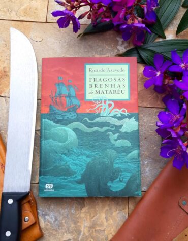FRAGOSA BRENHAS DE MATARÉU – RICARDO AZEVEDO | RESENHA